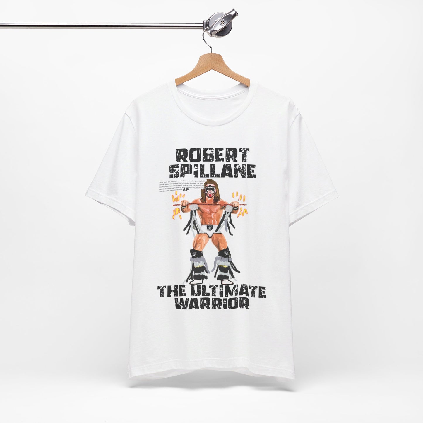 Robert Spillane The Ultimate Warrior ( unisex)